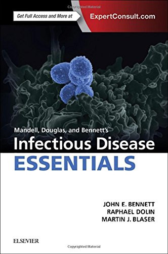 Mandell, Douglas and Bennett's Infectious Disease Essentials