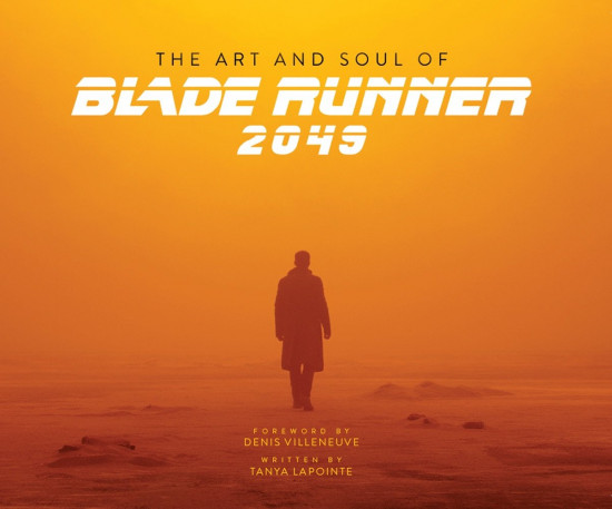 The Art and Soul of Blade Runner 2049