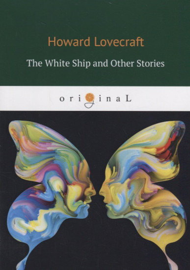 The White Ship and Other Stories