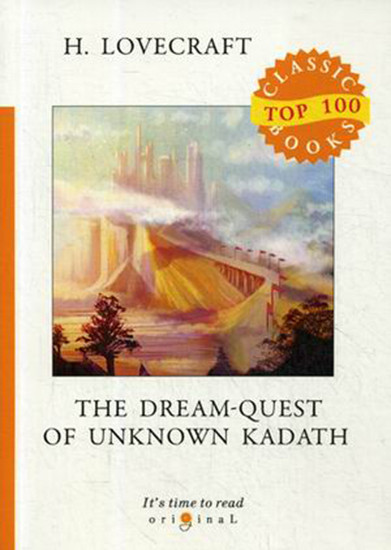 The Dream-Quest of Unknown Kadath