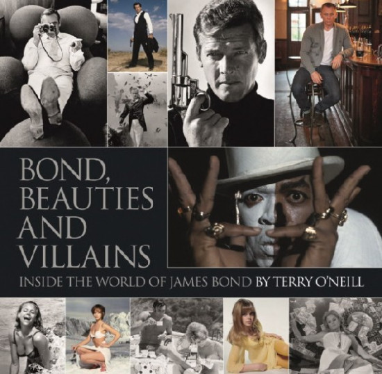 Bond: Photographed by Terry O`Neill: The Definitive Collection