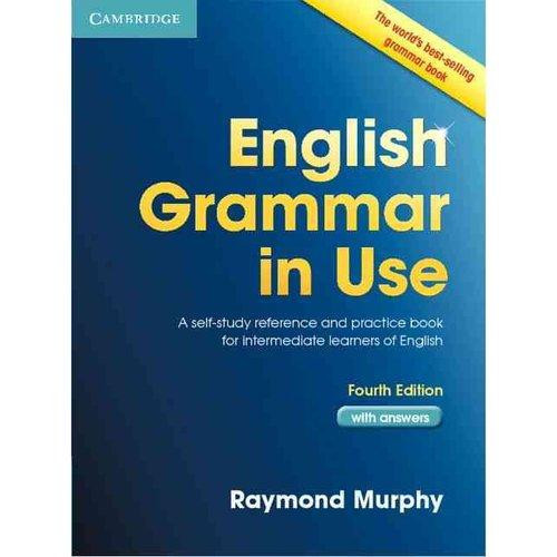 English Grammar in Use. Fourth edition. With answers