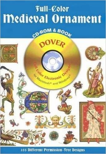 Full-Color Medieval Ornament CD-ROM and Book