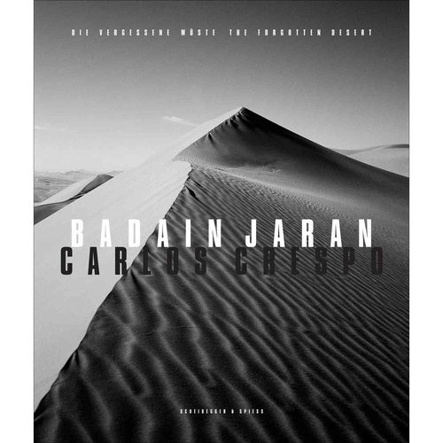 Badain Jaran: The Forgotten Desert