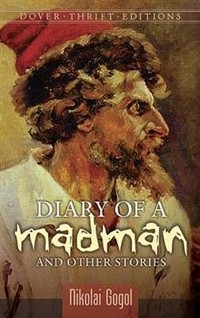 Diary of a Madman: And Other Stories