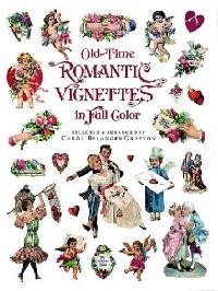 Old-Time Romantic Vignettes in Full Color