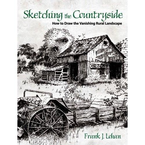 Sketching the Countryside: How to Draw the Vanishing Rural Landscape