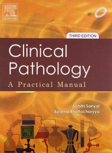 Clinical Pathology: A Practical Manual, 3e