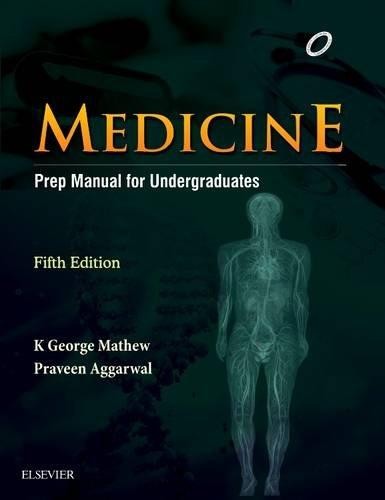 Medicine: Prep Manual for Undergraduates , 5/e