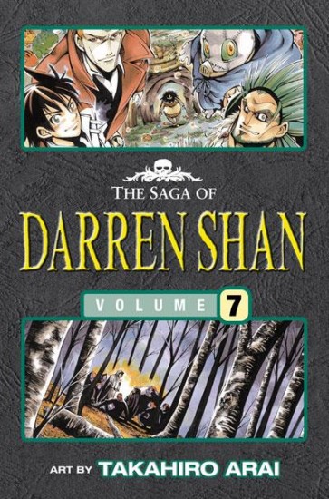 The Saga of Darren Shan, Volume 7 Hunters of the dusk