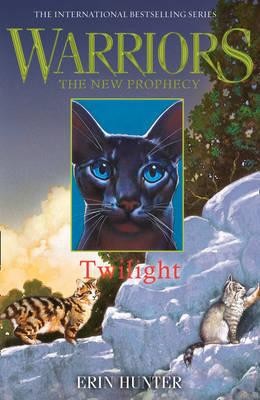 Warriors: The New Prophecy: Twilight